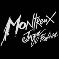 MONTREUX JAZZ FESTIVAL