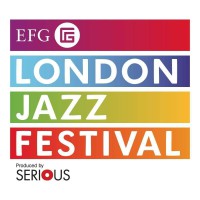 LONDON JAZZ FESTIVAL 2016 DELIVERING WORLD-CLASS ARTISTS LONDON JAZZ FESTIVAL - Jazz Festival 2016